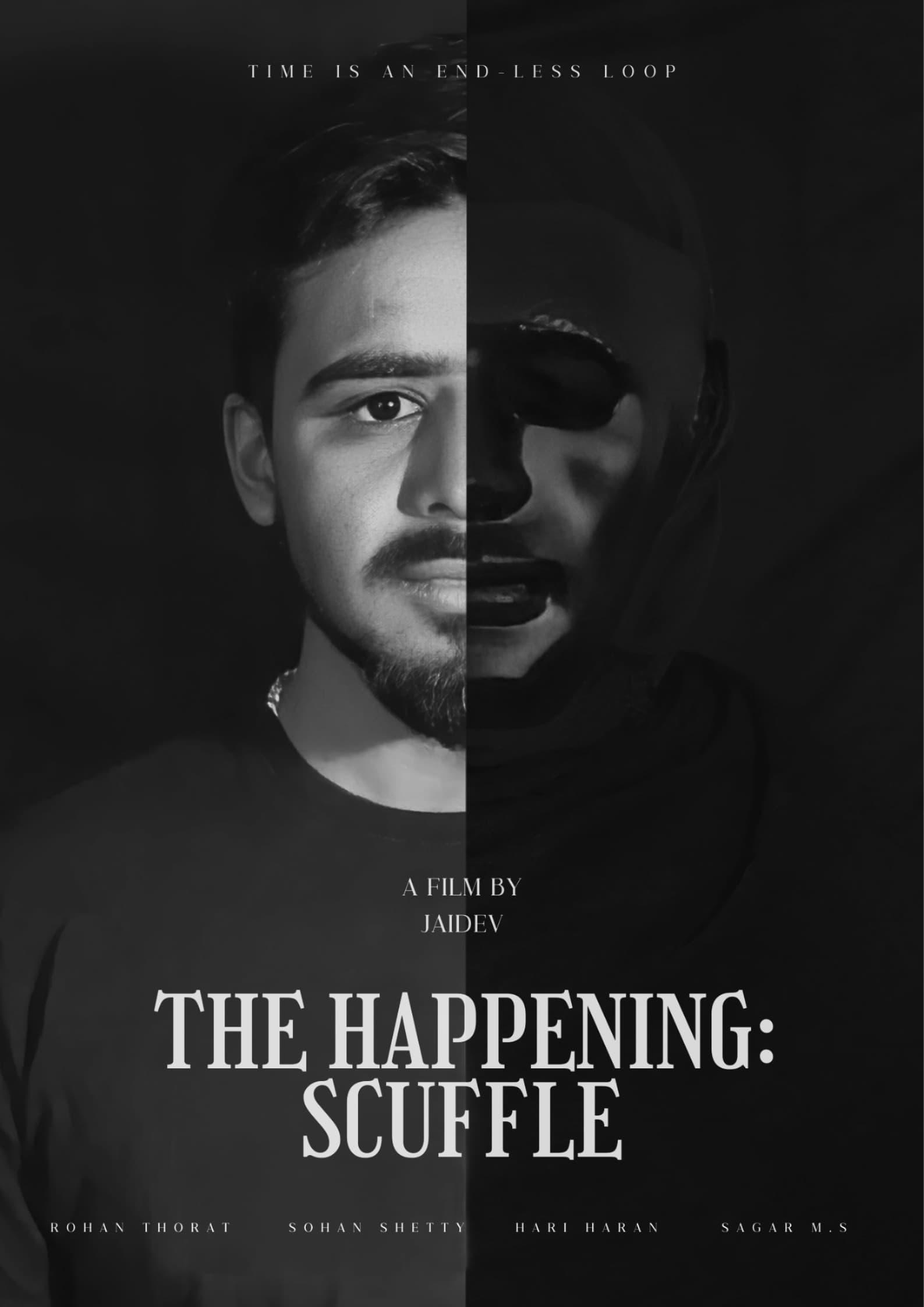 The Happening: Scuffle poster