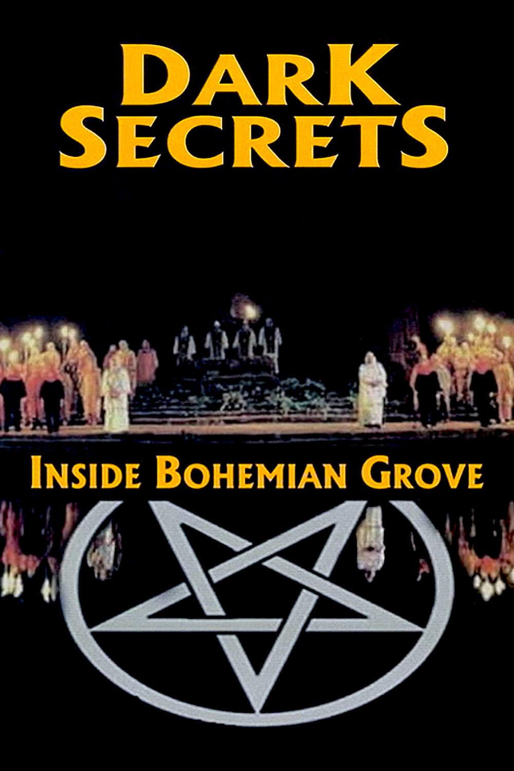 Dark Secrets: Inside Bohemian Grove poster