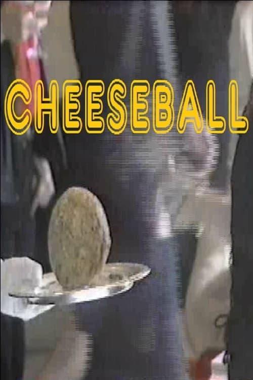 Cheeseball Presents poster