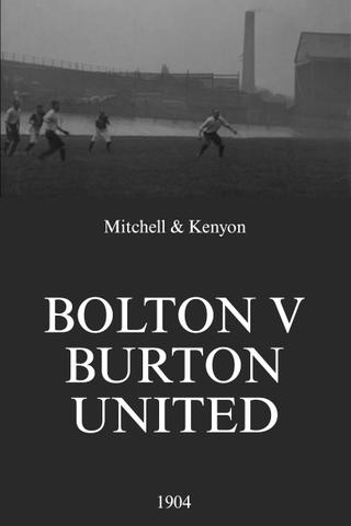 Bolton v Burton United poster