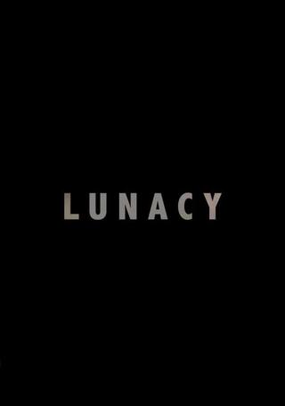 Lunacy poster