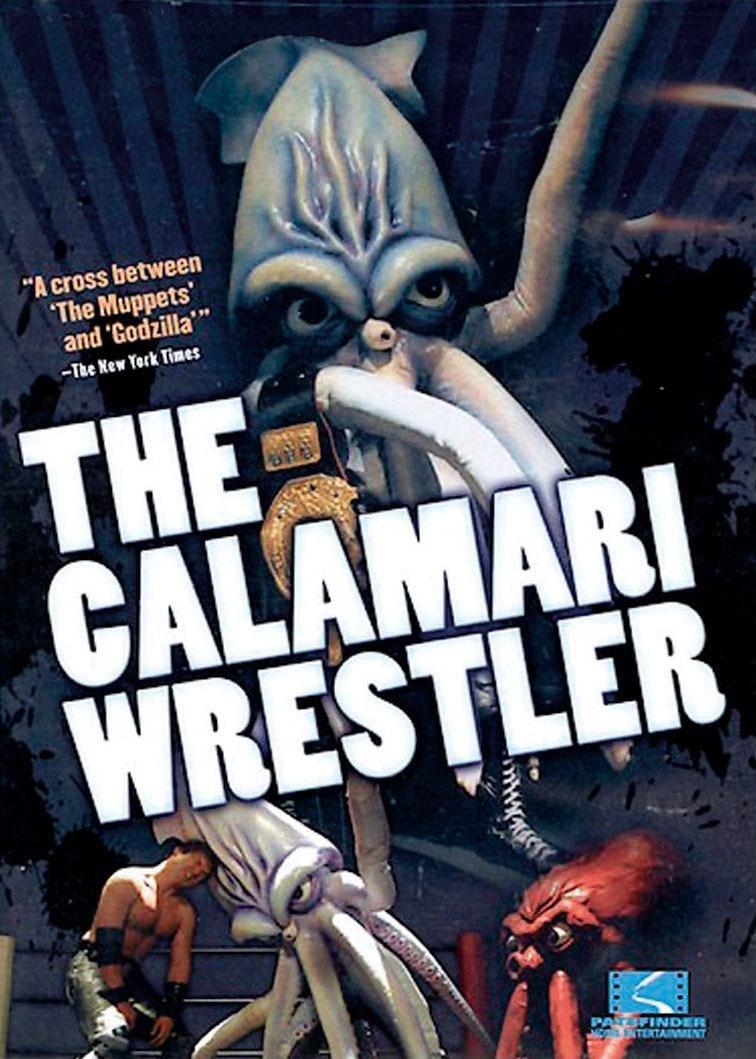 The Calamari Wrestler poster