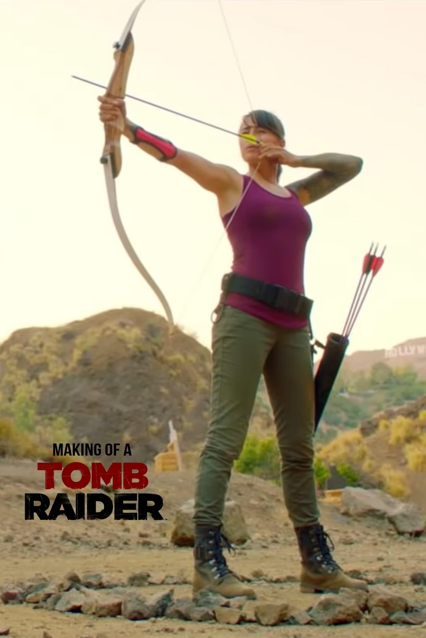 The Making of a Tomb Raider poster