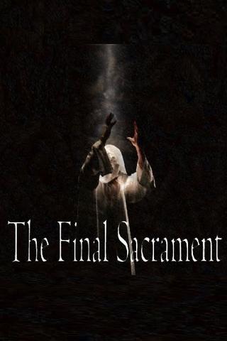 The Final Sacrament poster