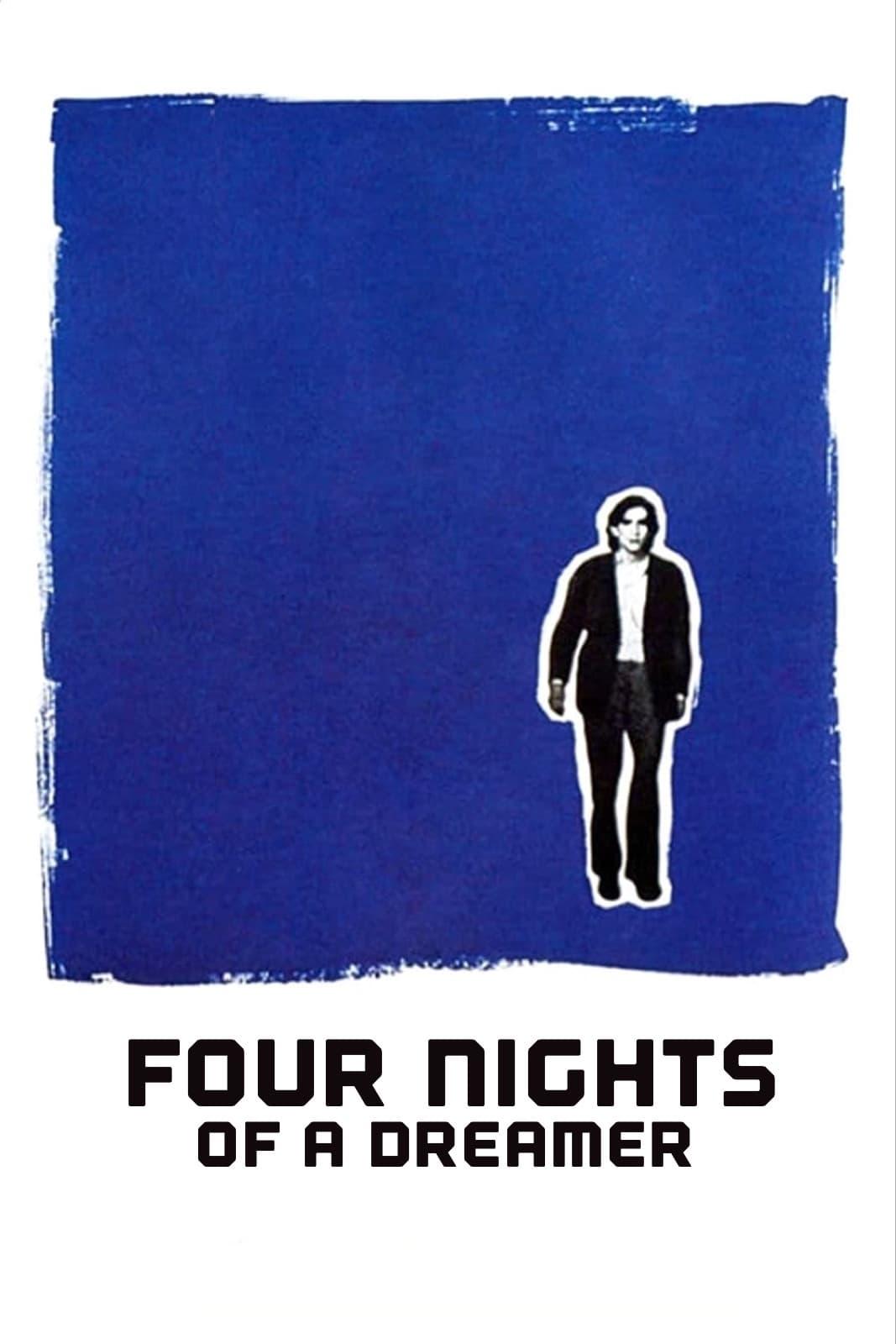 Four Nights of a Dreamer poster