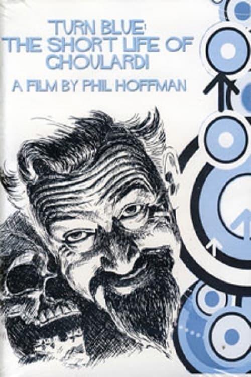 Turn Blue: The Short Life of Ghoulardi poster