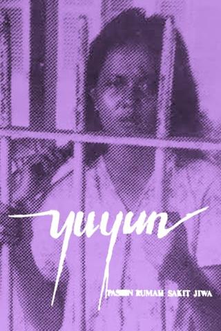 Yuyun, a Mental Hospital Patient poster