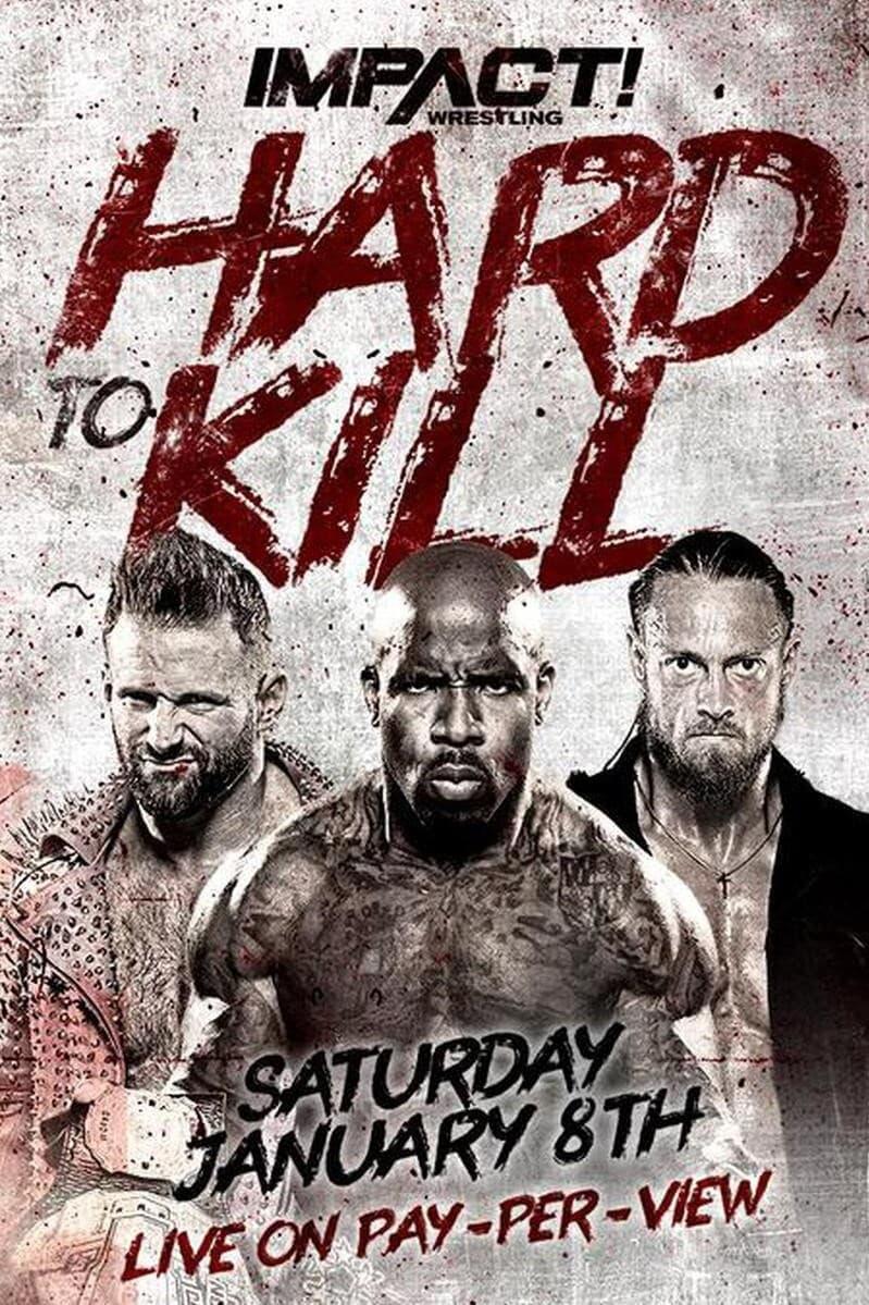 IMPACT Wrestling: Hard to Kill 2022 poster