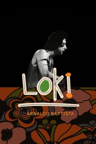 Loki: Arnaldo Baptista poster
