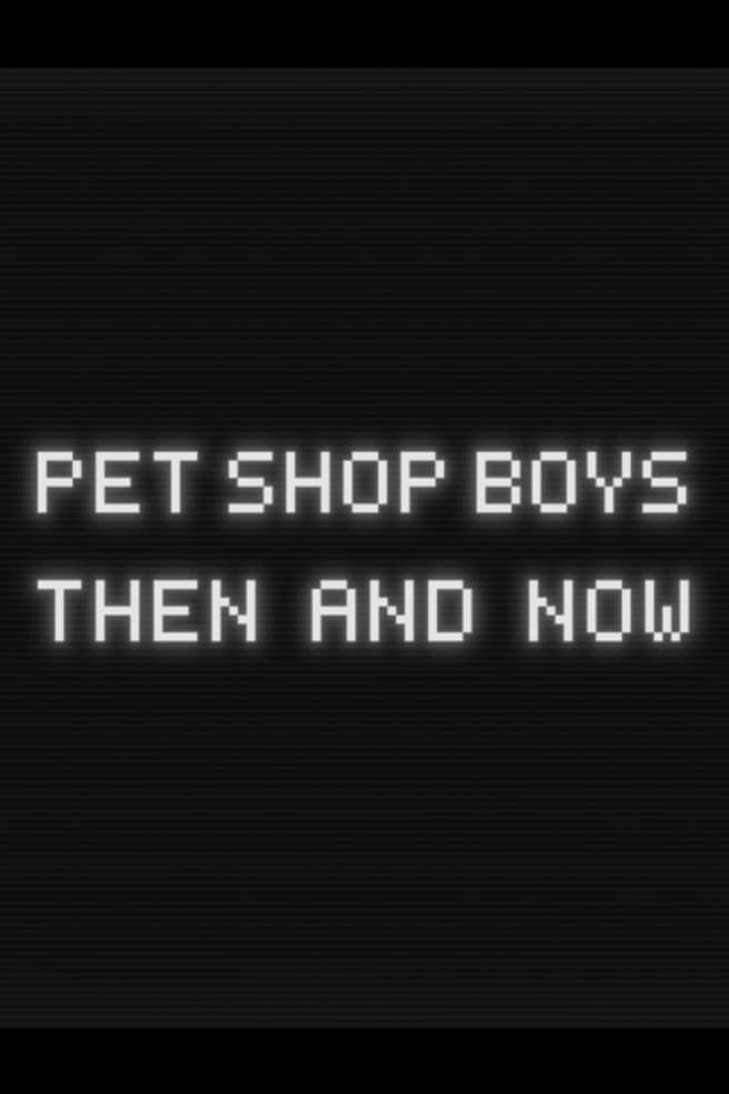 Imagine… Pet Shop Boys: Then and Now poster