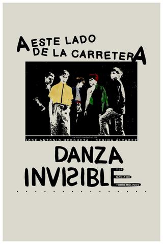 A este lado de la carretera: Danza Invisible y la magia de Torremolinos poster