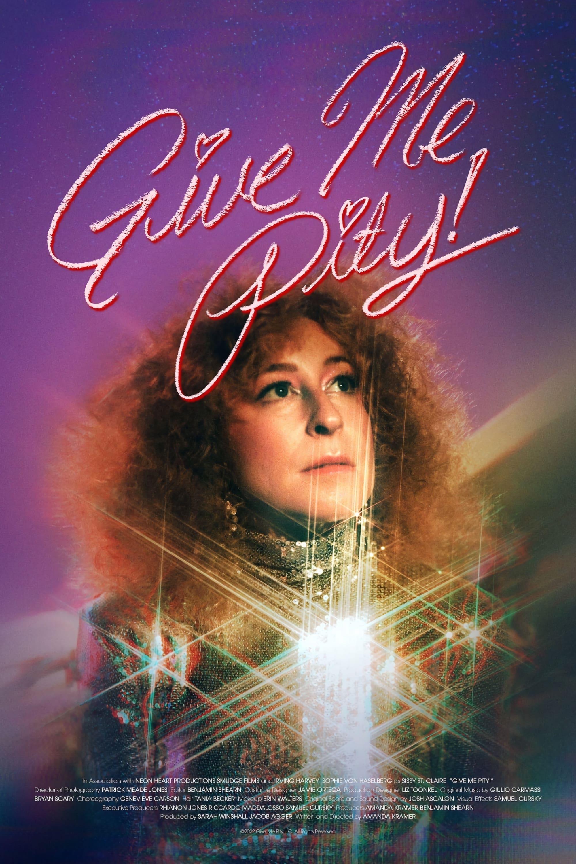 Give Me Pity! poster