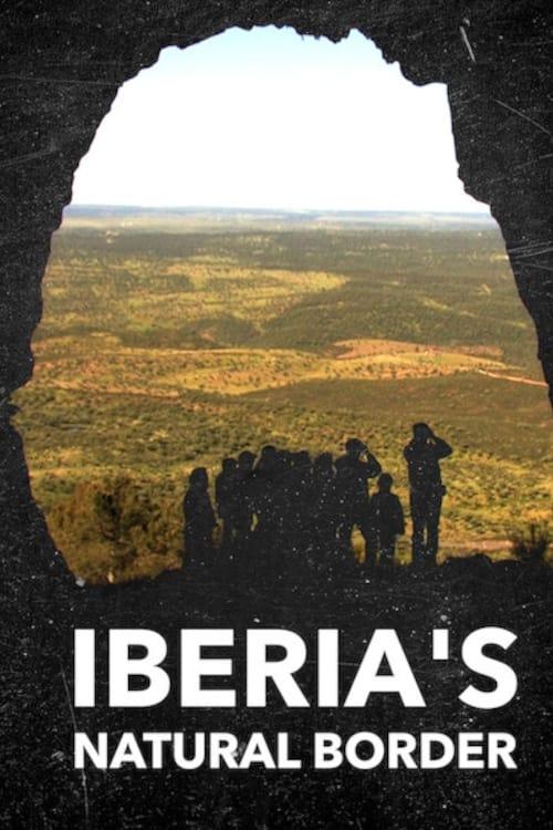 Iberia's Natural Border poster