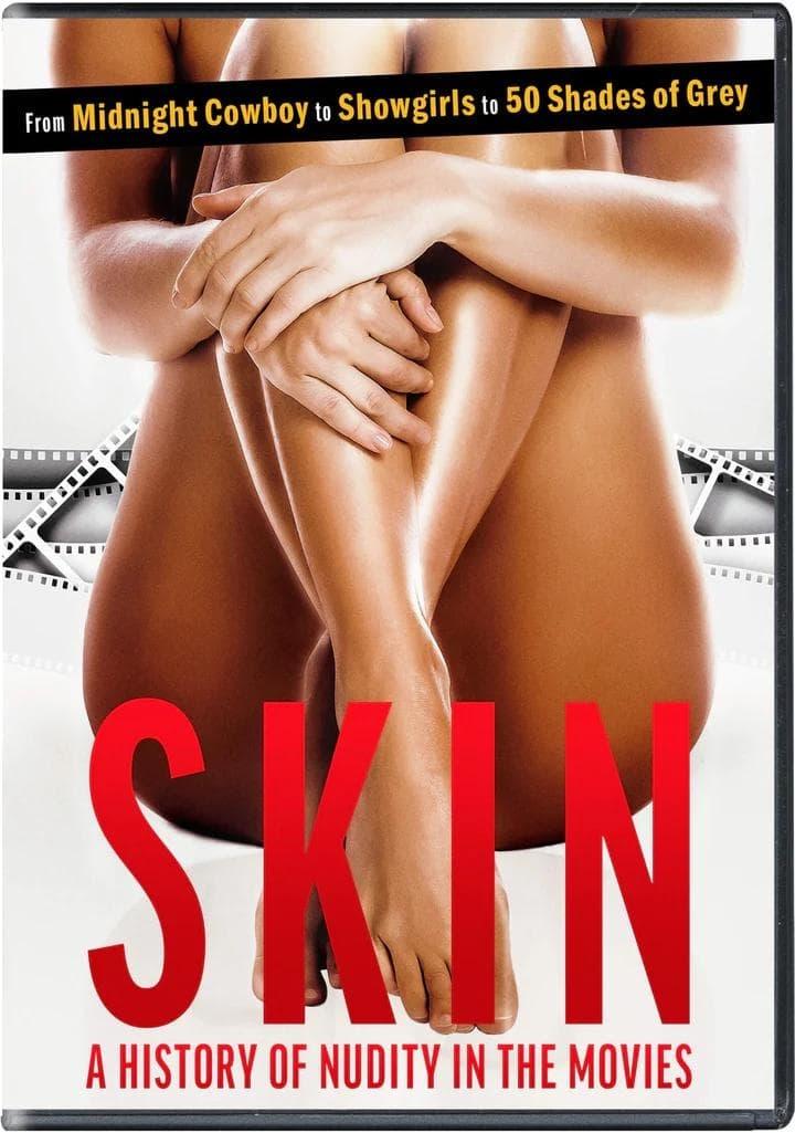 Skin: A History of Nudity in the Movies poster