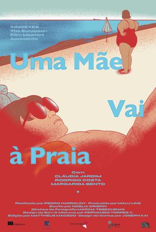 Uma Mãe Vai À Praia poster