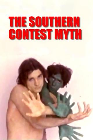 The Southern Contest Myth poster