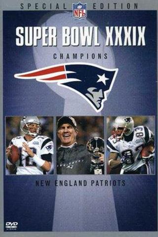 Super Bowl XXXIX Champions: New England Patriots poster