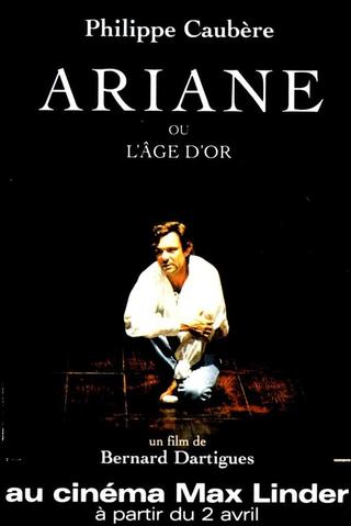 Ariane ou l'âge d'or poster