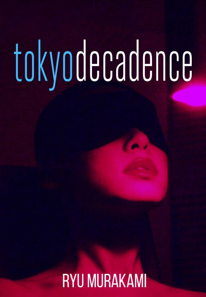 Tokyo Decadence poster