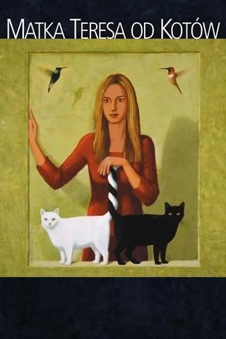 Mother Teresa of Cats poster