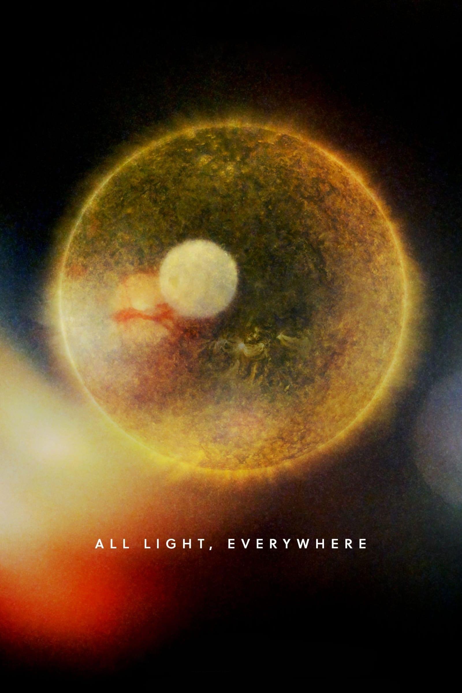 All Light, Everywhere poster