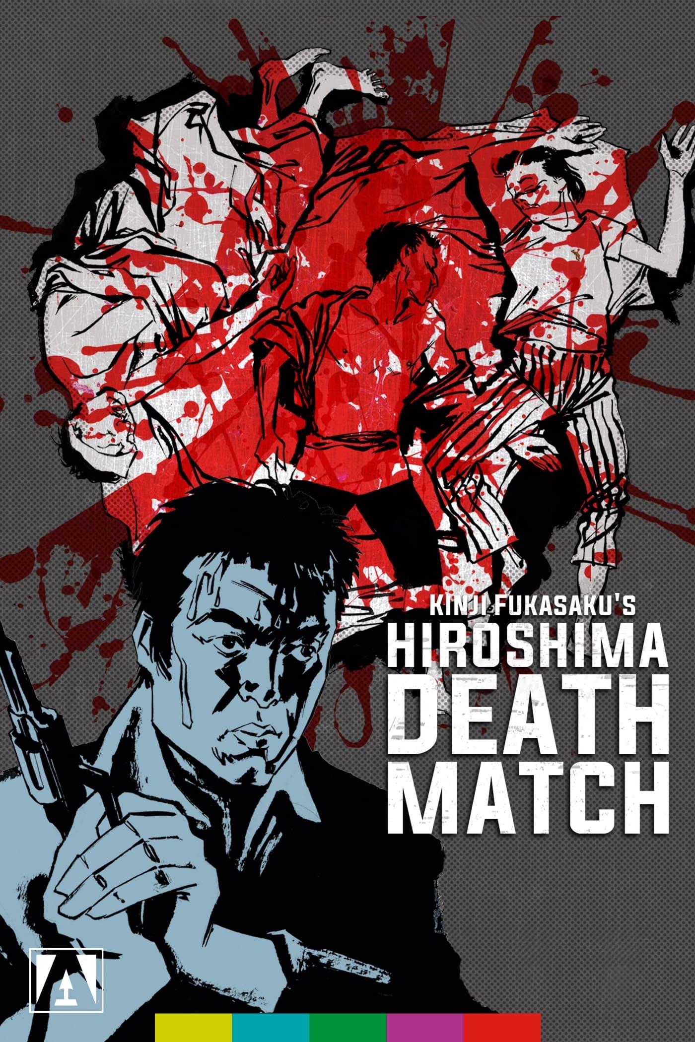 Battles Without Honor and Humanity: Deadly Fight in Hiroshima poster