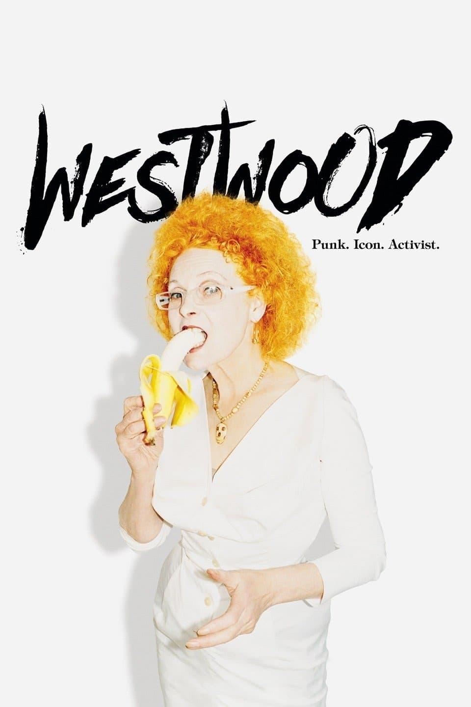 Westwood: Punk, Icon, Activist poster