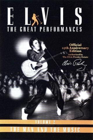 Elvis The Great Performances Vol. 2 The Man and the Music poster
