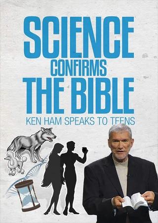Science Confirms the Bible poster