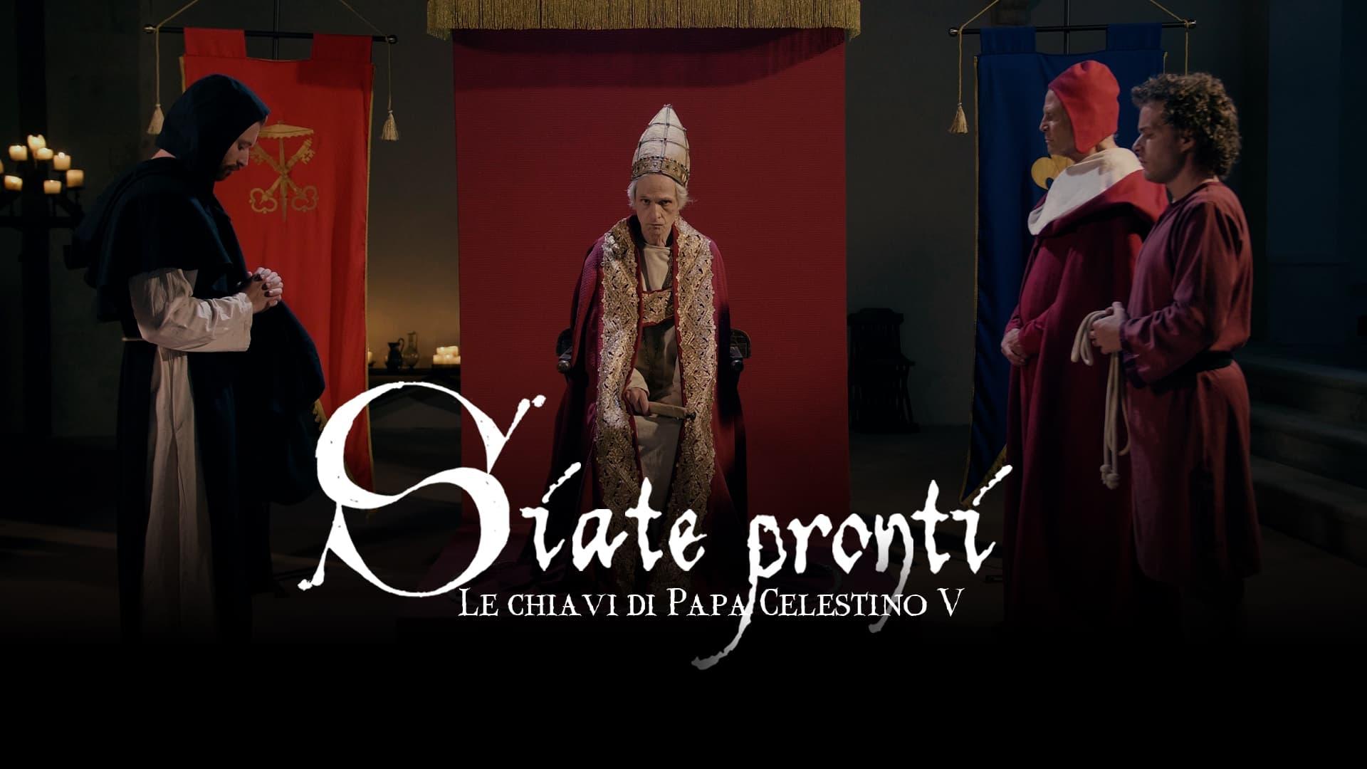 Siate pronti - Le chiavi di Papa Celestino V backdrop