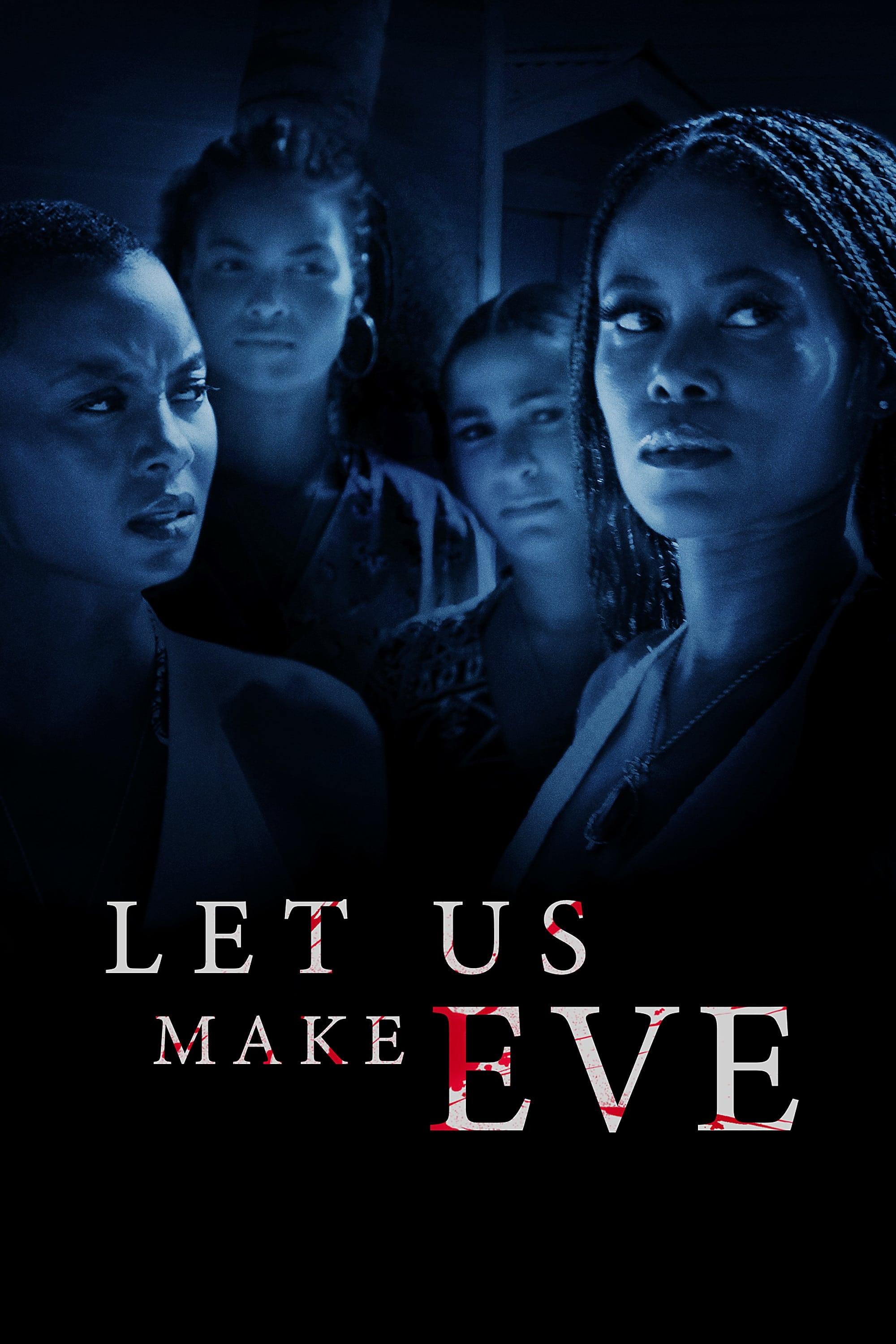 Let Us Make Eve poster