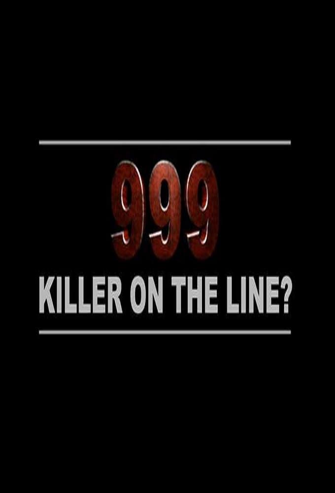 999: Killer On The Line poster