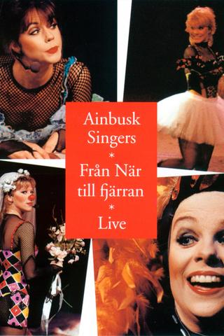 Ainbusk Singers: Från När till fjärran poster