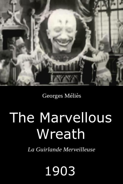 The Marvellous Wreath poster