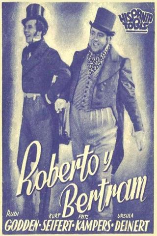 Robert and Bertram poster