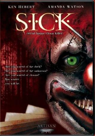 S.I.C.K. Serial Insane Clown Killer poster