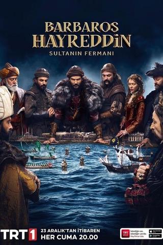 Barbaros Hayreddin Sultanin Fermani poster