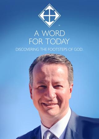 A WORD FOR TODAY poster