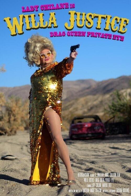 Willa Justice: Drag Queen Private Eye poster