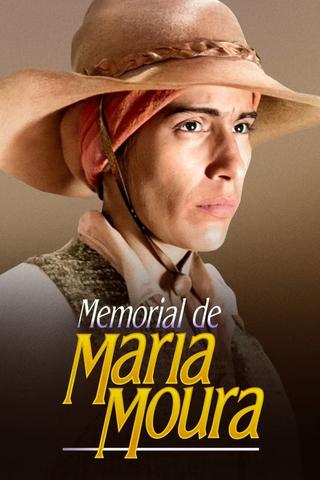 Memorial de Maria Moura poster