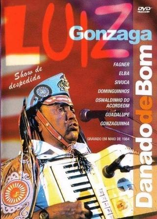 Luiz Gonzaga - Danado de Bom poster