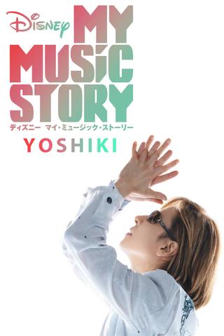 Disney My Music Story: YOSHIKI poster