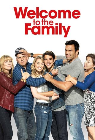 Welcome to the Family poster