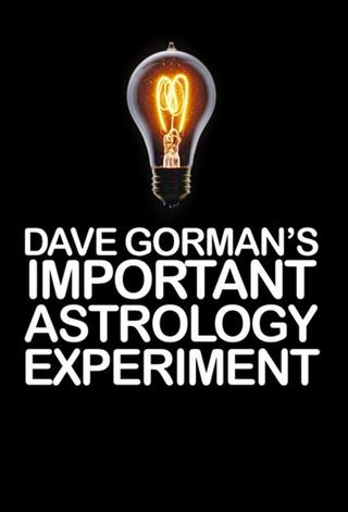 Dave Gorman's Important Astrology Experiment poster