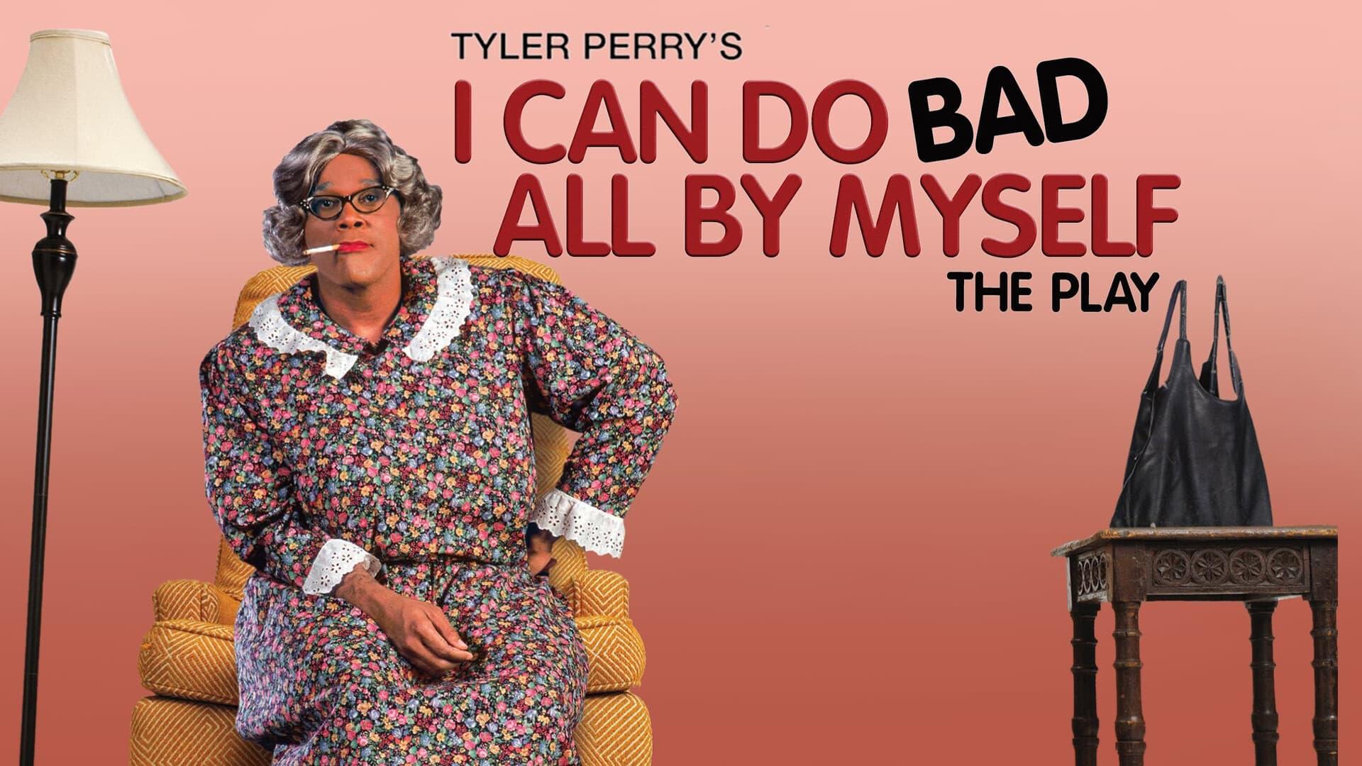 Tyler Perry's I Can Do Bad All By Myself - The Play backdrop