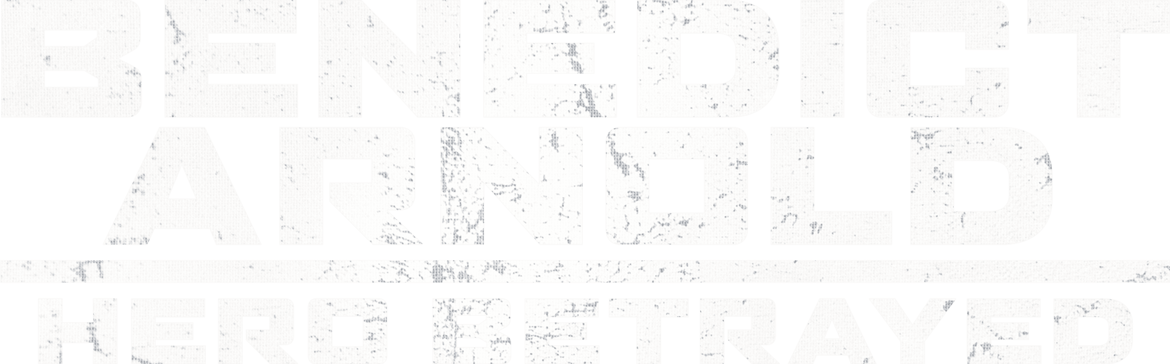 Benedict Arnold: Hero Betrayed logo