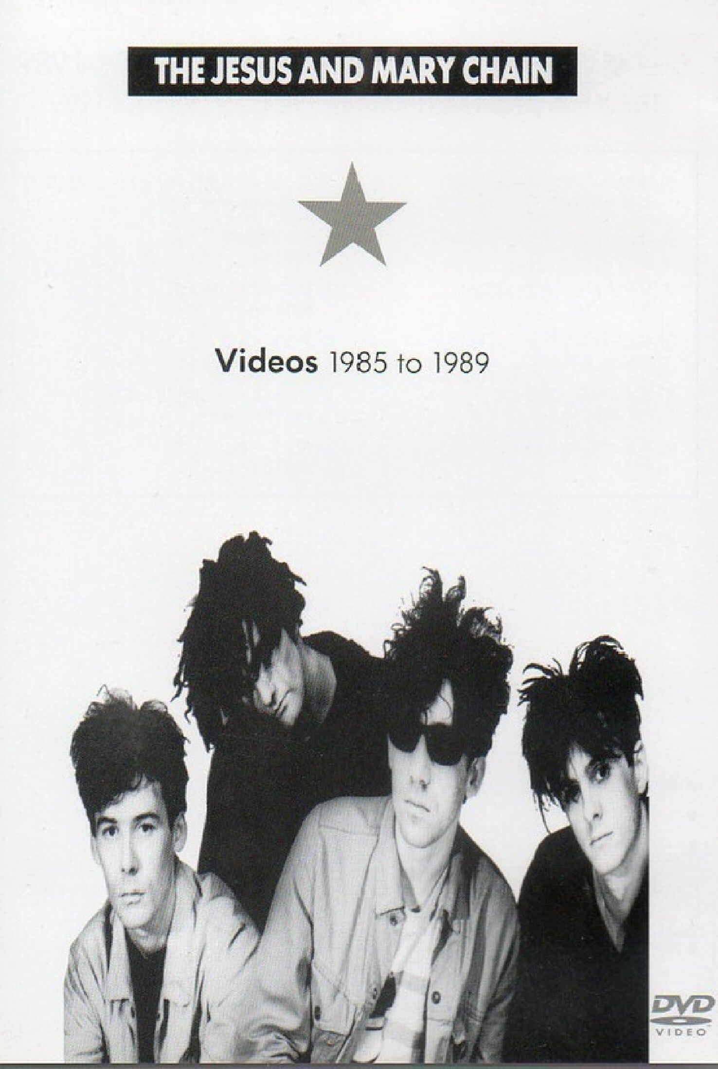 The Jesus and Mary Chain: Videos 1985 to 1989 poster