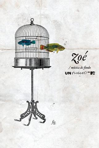 Zoe: Musica de Fondo (MTV Unplugged) poster