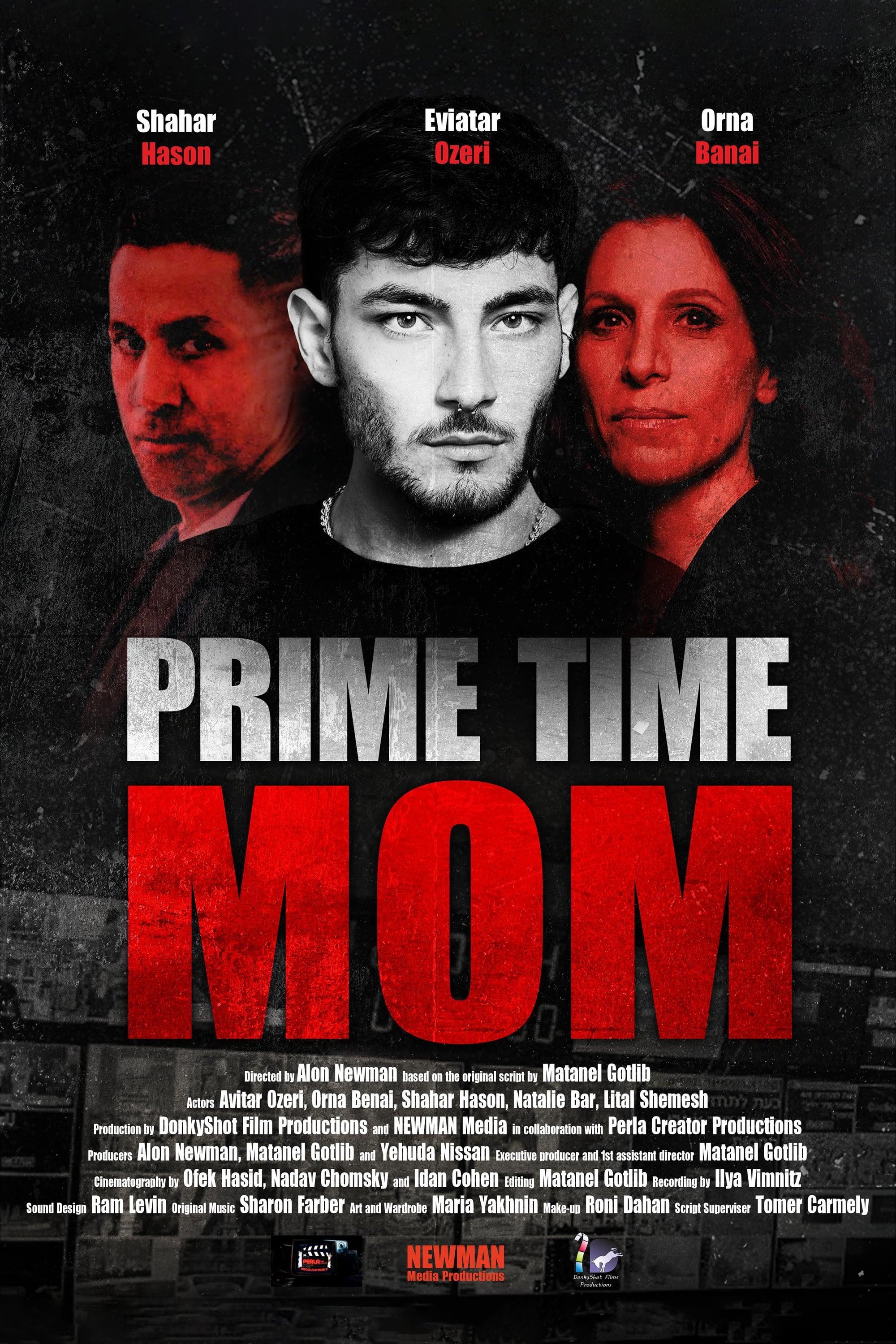 PRIME TIME MOM poster