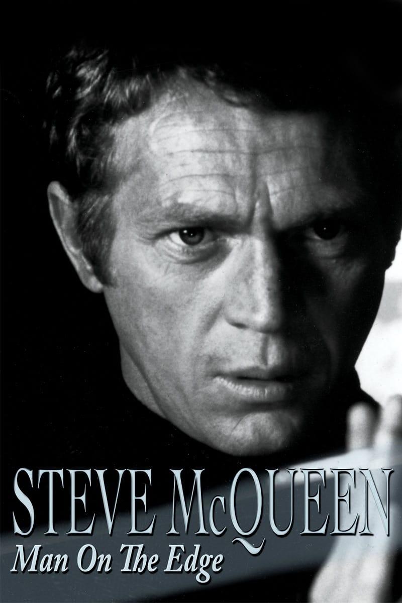 Steve McQueen: Man on the Edge poster